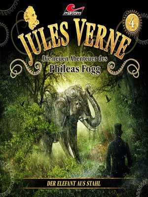 cover image of Jules Verne, Die neuen Abenteuer des Phileas Fogg, Folge 4